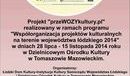 Ilustracja do artykułu: Dzielnicowy Ośrodek Kultury zaprasza do udziału w projekcie przeWOZYkultury.pl