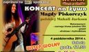 Ilustracja do artykułu: Antoni Malewski zaprasza na koncert Magdy Piskorczyk