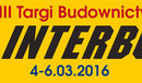 Ilustracja do artykułu: XXIII Targi Budownictwa INTERBUD ( 4-6 marca 2016 r.) 