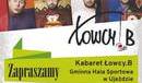 Ilustracja do artykułu: Kabaret Łowcy.B. w Ujeździe
