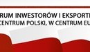 Ilustracja do artykułu: III Forum Inwestorów i Eksporterów. W centrum Polski, w centrum Europy