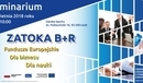 Ilustracja do artykułu: Seminarium „ZATOKA B+R. Fundusze Europejskie. Dla nauki. Dla biznesu”
