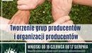 Ilustracja do artykułu: Nawet 100 tys. euro co roku dla nowych grup producentów