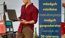 Ilustracja do artykułu: Premie dla młodych rolników i restrukturyzacja małych gospodarstw – wnioski do 30 czerwca