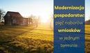 Ilustracja do artykułu: Modernizacja gospodarstw: pięć naborów wniosków w jednym terminie 