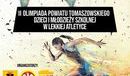 Ilustracja do artykułu:  II Olimpiada Powiatu Tomaszowskiego Dzieci i Młodzieży Szkolnej w Lekkiej Atletyce – Spała 2021