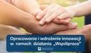 Ilustracja do artykułu: Współpraca – wkrótce nabór wniosków 