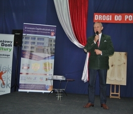 Zdjęcie z galerii: 	„Drogi do Polski…”