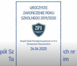 Zdjęcie z galerii: Zakończenie roku szkolnego w Zespole Szkół Ponadpodstawowych nr 8 (online)