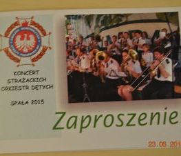 Zaproszenie na Koncert Strażackich Orkiestr Dętych Spała 2015