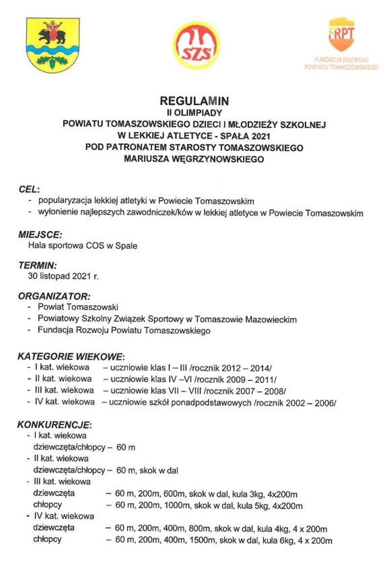 Na zdjęciu: regulamin II Olimpiady Powiatu Tomaszowskiego Dzieci i Młodzieży Szkolnej w Lekkiej Atletyce Spała 2021 – cz. 1