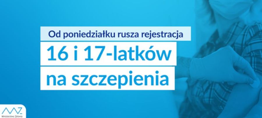 Na zdjęciu: ulotka Ministerstwa Zdrowia dotycząca- Od poniedziałku rusza rejestracja 16 i 17-latków na szczepienia