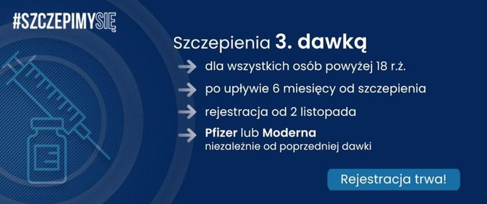 Na zdjęciu: informacja dotycząca trzeciej dawki szczepienia przeciw COVID-19