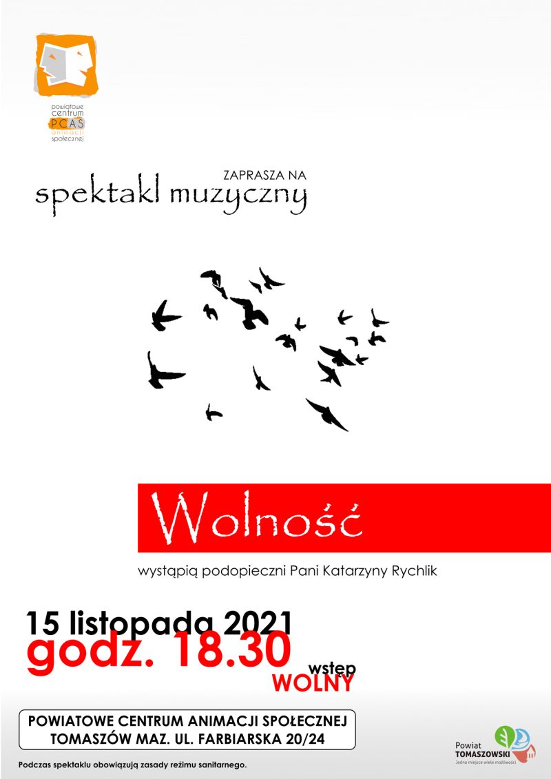 Na zdjęciu: plakat informujący o spektaklu muzycznym, który odbędzie się w poniedziałek, 15 listopada 2021 roku, w Powiatowym Centrum Animacji Społecznej w Tomaszowie Mazowieckim 
