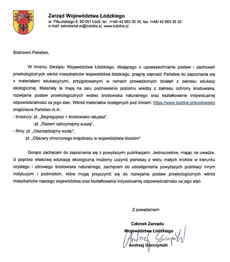 Na zdjęciu: pismo Andrzeja Górczyńskiego – Członka Zarządu Województwa Łódzkiego, zachęcające do zapoznania się mieszkańców z działaniami z zakresu edukacji ekologicznej