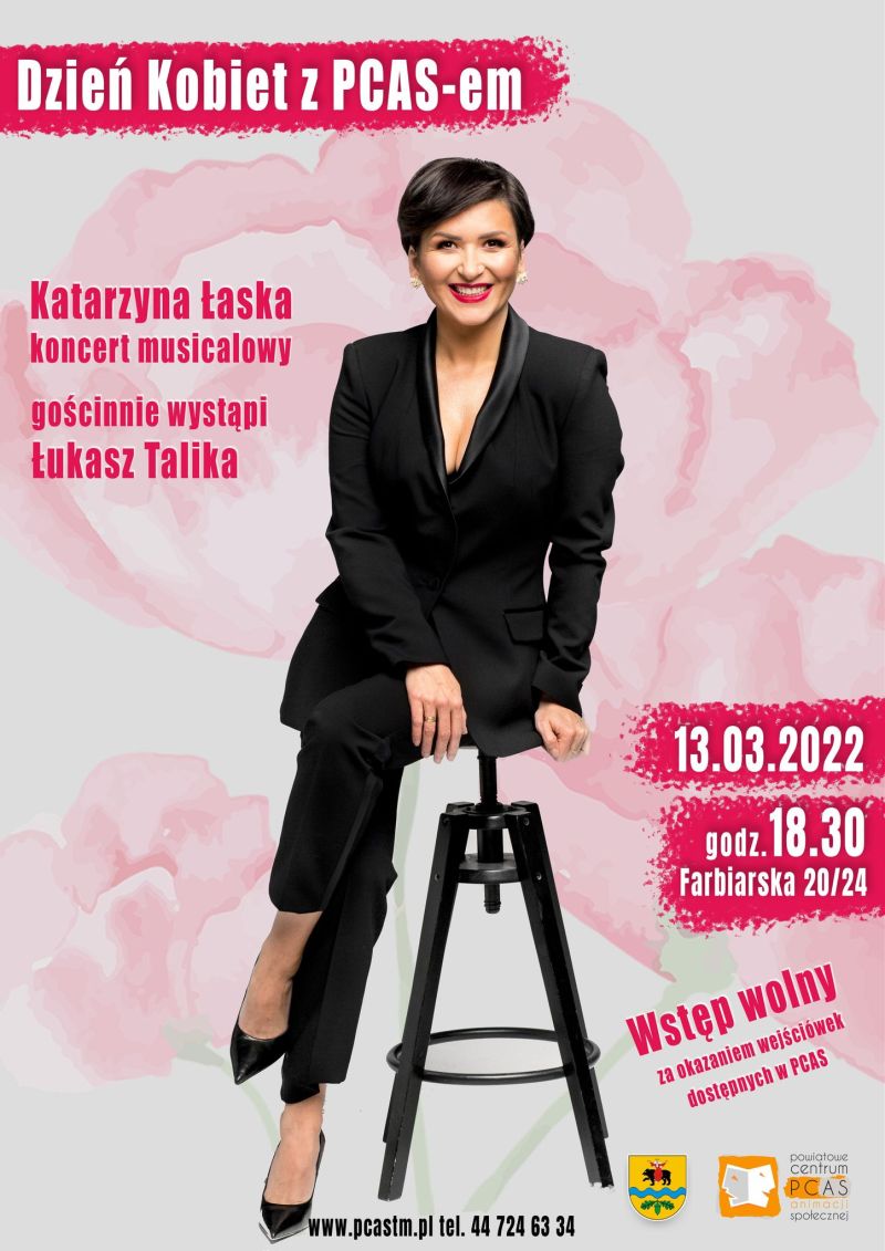 Na zdjęciu: plakat Powiatowego Centrum Animacji Społecznej w Tomaszowie Mazowieckim, informujący o Dniu Kobiet z PCAS-em, który odbędzie się w niedzielę, 13 marca 2022 roku, o godzinie 18.30