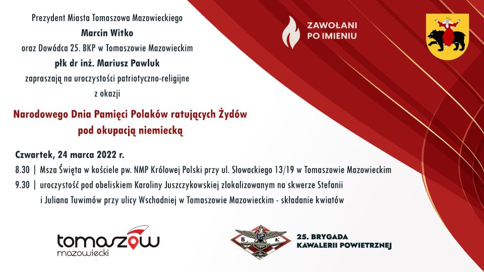 Na zdjęciu: plakat informujący o uroczystości z okazji Narodowego Dnia Pamięci Polaków ratujących Żydów pod okupacją niemiecką, która odbędzie się 24 marca 2022 roku w Tomaszowie Mazowieckim