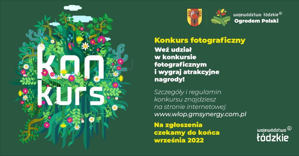 Na zdjęciu: plakat Konkursu fotograficznego „Województwo Łódzkie Ogrodem Polski” 2022.