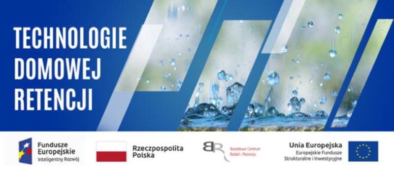 Na zdjęciu: plakat Technologii domowej retencji