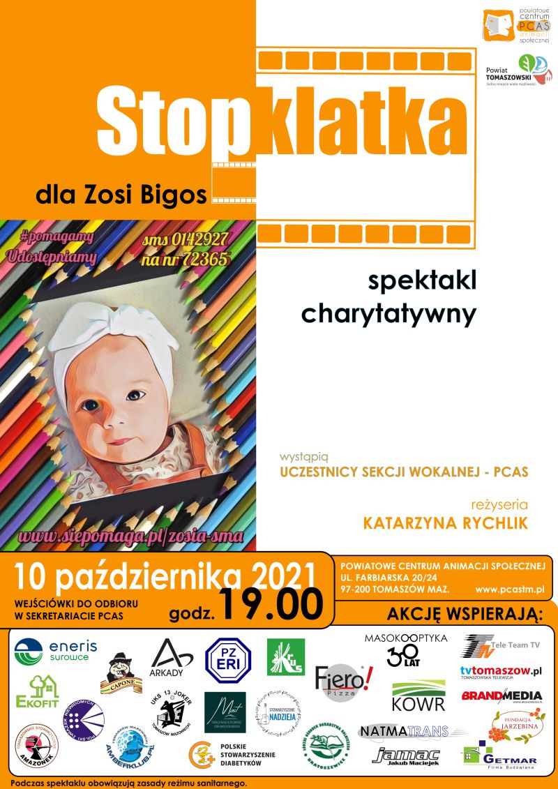 Na zdjęciu: plakat Powiatowego Centrum Animacji Społecznej w  Tomaszowie Mazowieckim, zapraszający na charytatywny spektakl słowno-muzyczny pt. „Stopklatka”, który odbędzie się 10 października 2021 roku o godzinie 19.00