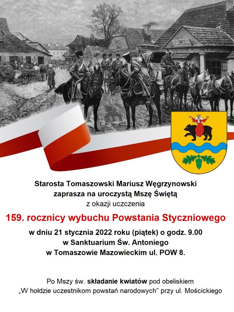 Na zdjęciu: plakat informujący o obchodach 159. rocznicy wybuchu powstania styczniowego, które odbędą się w Tomaszowie Mazowieckim w piątek, 21 stycznia 2022 roku