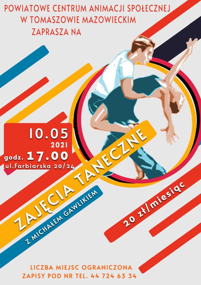 Na zdjęciu: plakat Powiatowego Centrum Animacji Społecznej w  Tomaszowie Mazowieckim zapraszający do udziału z zajęciach tanecznych w Powiatowym Centrum Animacji Społecznej 