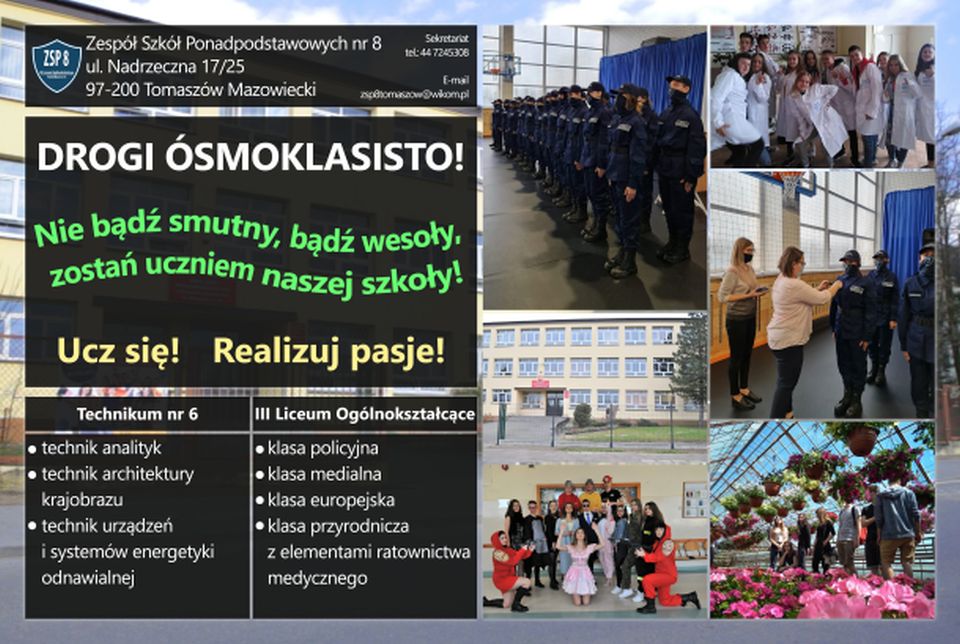 Na zdjęciu: Oferta edukacyjna 2021/2022 Zespołu Szkół Ponadpodstawowych nr 8 w Tomaszowie Mazowieckim, dla absolwentów szkół podstawowych 2020/2021 