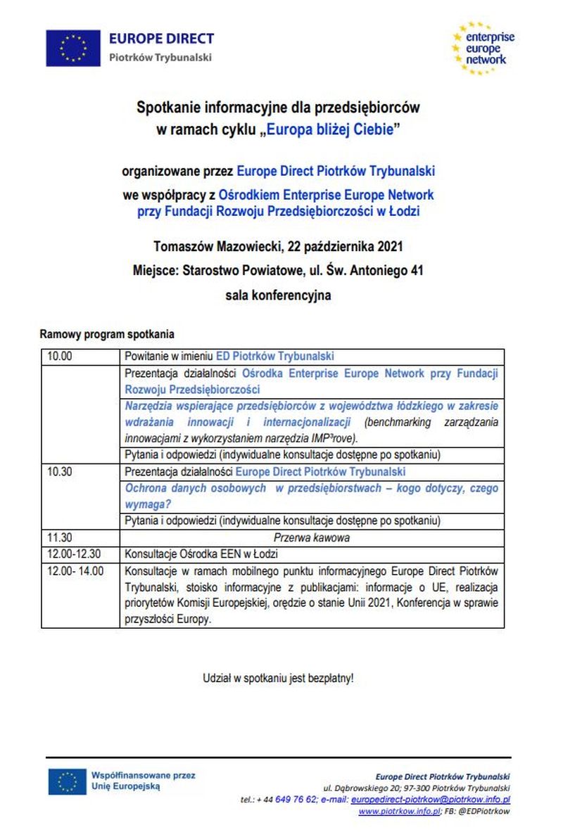 Na zdjęciu: ulotka informująca o spotkaniu, które odbędzie się w piątek, 22 października 2021 roku, od godziny 10.00 w sali konferencyjnej w Starostwie Powiatowym w Tomaszowie Mazowieckim przy ulicy św. Antoniego 41, odbędzie się spotkanie dla przedsiębiorców w ramach cyklu „Europa bliżej Ciebie”