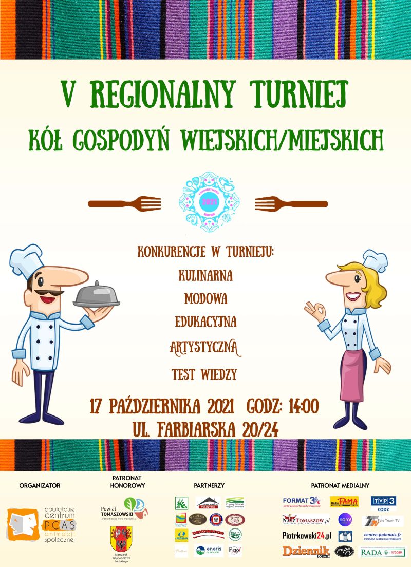Na zdjęciu: plakat V Regionalnego Turnieju Kół Gospodyń Wiejskich i Miejskich, który odbędzie się w Powiatowym Centrum Animacji Społecznej w Tomaszowie Mazowieckim w niedzielę, 17 października 2021 roku 