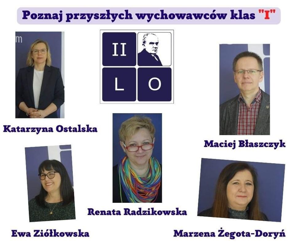 Na zdjęciu; fotografie przyszłych wychowawców klas pierwszych w roku szkolnym 2022/2023 w II Liceum Ogólnokształcącym im. Stefana Żeromskiego w Tomaszowie Mazowieckim