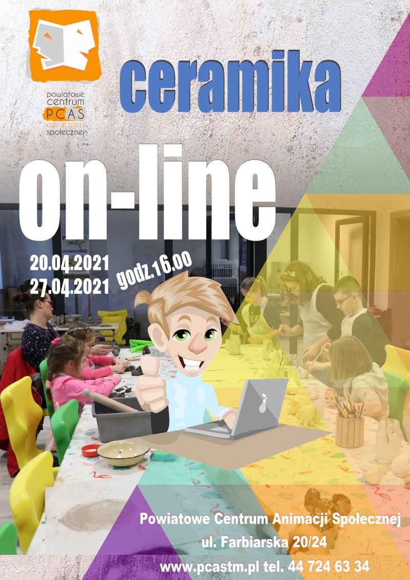 Na zdjęciu: plakat Powiatowe Centrum Animacji Społecznej zaprasza na zajęcia ceramiczne online