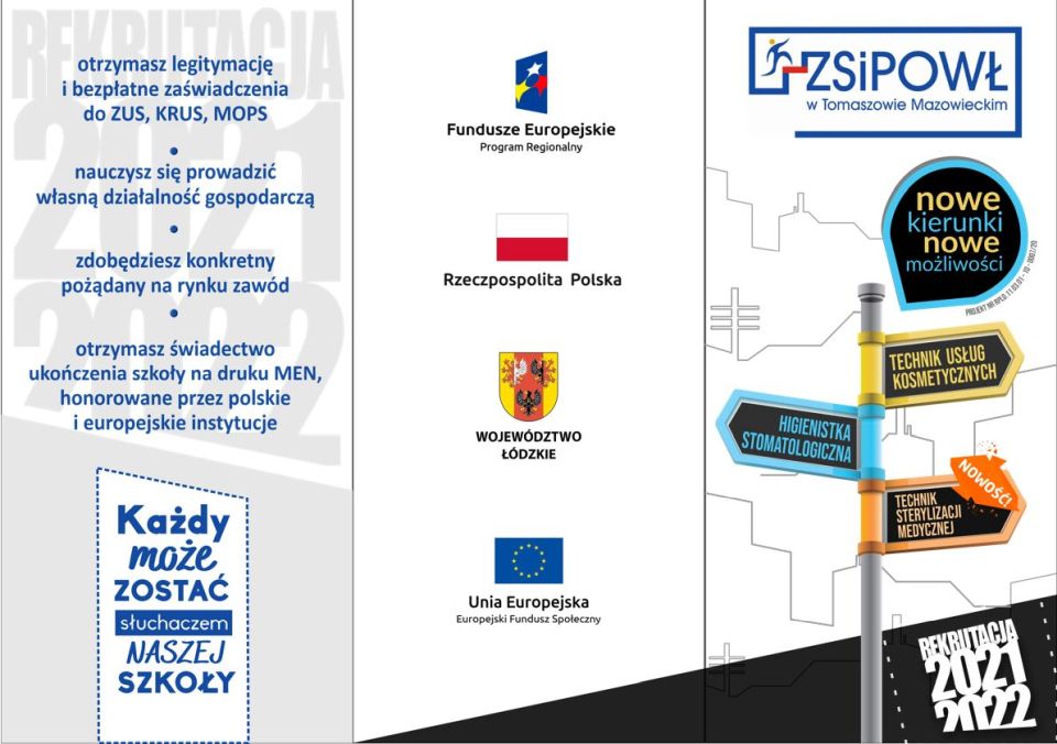 Na zdjęciu: ulotka kierunków na rok szkolny 2021/2022 w Zespole Szkół i Placówek Oświatowych Województwa Łódzkiego
w Tomaszowie Mazowieckim Na zdjęciu: ulotka kierunków na rok szkolny 2021/2022 w Zespole Szkół i Placówek Oświatowych Województwa Łódzkiego
w Tomaszowie Mazowieckim