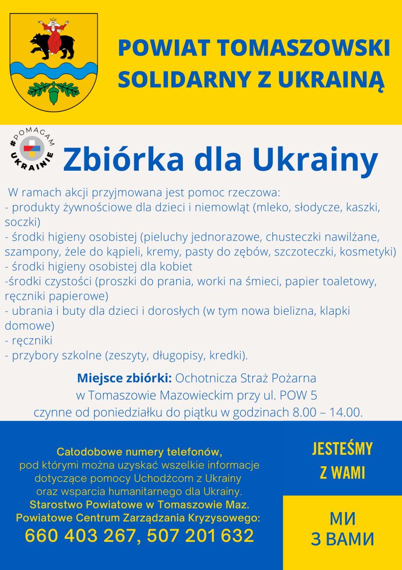 Na zdjęciu: informacja o zbiórce, jaką prowadzi Powiat Tomaszowski dla uchodźców z Ukrainy Na zdjęciu: informacja o zbiórce, jaką prowadzi Powiat Tomaszowski dla uchodźców z Ukrainy