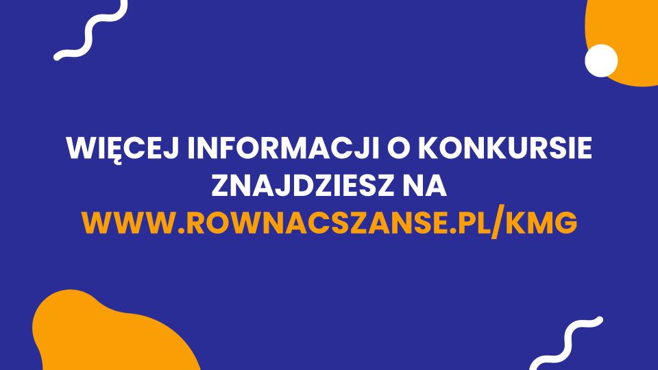 Na zdjęciu: plakat Programu  „Równać Szanse - Małe Granty”