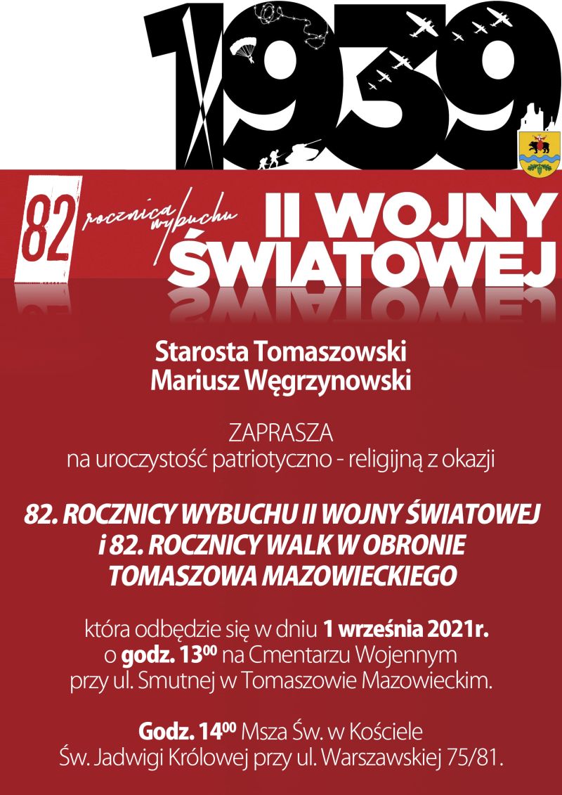 Na zdjęciu: plakat informujący o obchodach 82. rocznicy wybuchu II wojny światowej i 82. rocznicy walk w obronie Tomaszowa Mazowieckiego