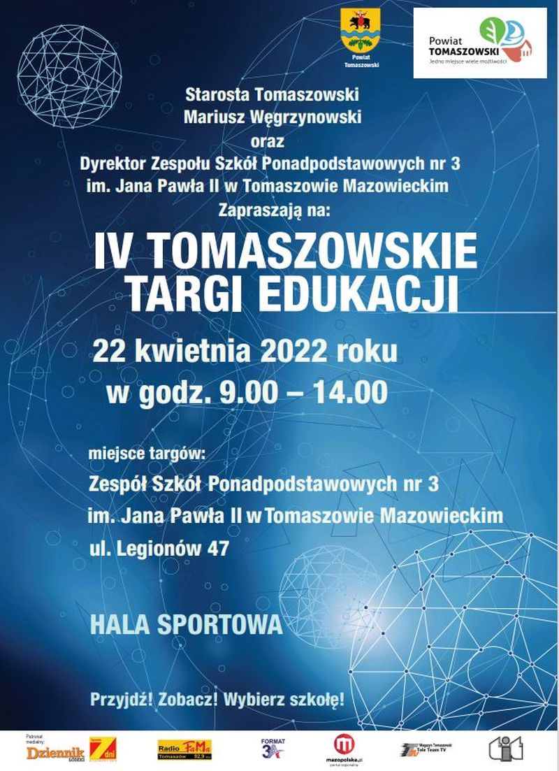 Na zdjęciu: plakat informujący o IV Tomaszowskich Targach Edukacji, które odbędą się w piątek, 22 kwietnia 2022 roku w godzinach 9.00 – 14.00 w fali sportowej ZSP nr 3 w Tomaszowie Mazowieckim