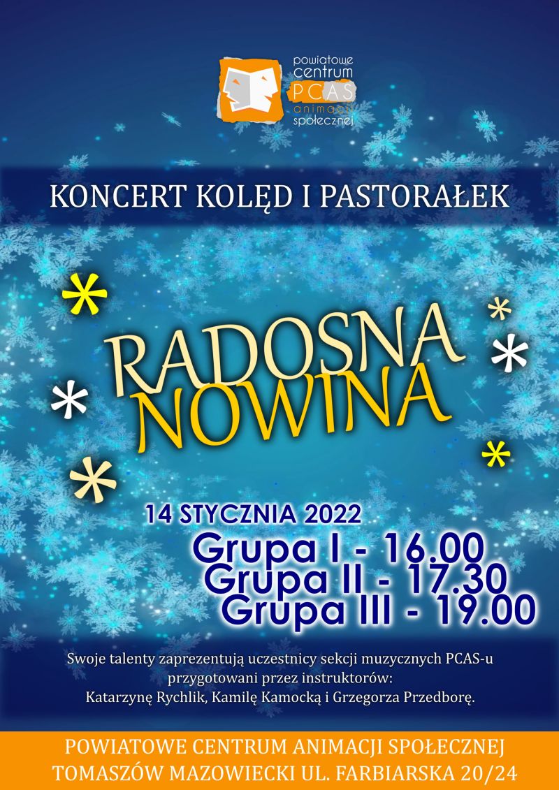 Na zdjęciu: plakat koncertu „Radosna nowina”, który odbędzie się 14 stycznia 2022 roku w PCAS-ie