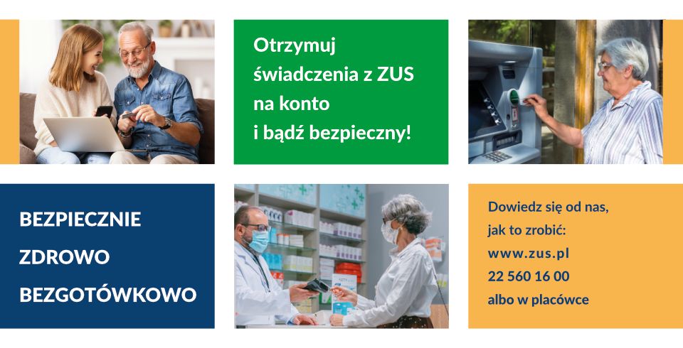 27 stycznia 2021 roku Zakład Ubezpieczeń Społecznych rozpoczął ogólnopolską kampanię informacyjno-edukacyjną „Bezpiecznie, zdrowo, bezgotówkowo”