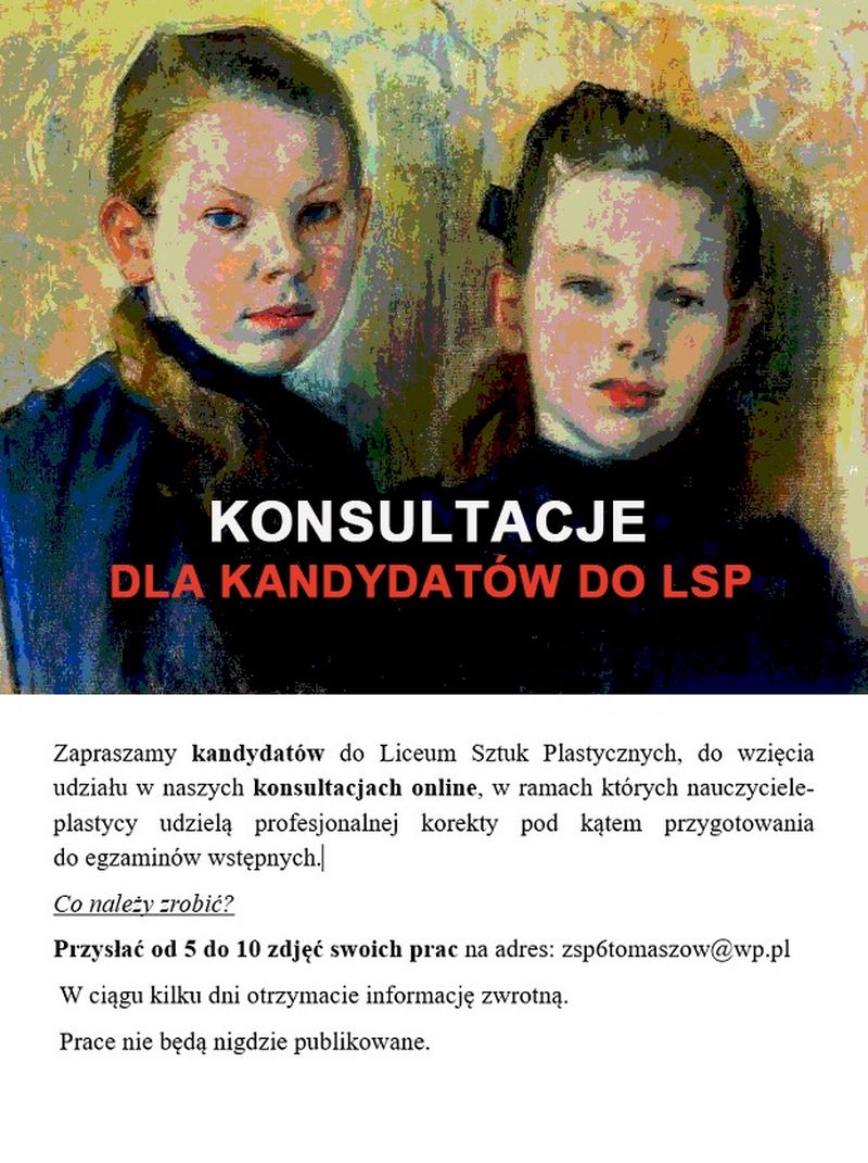 Na zdjęciu: informacja o konsultacjach do Liceum Sztuk Plastycznych