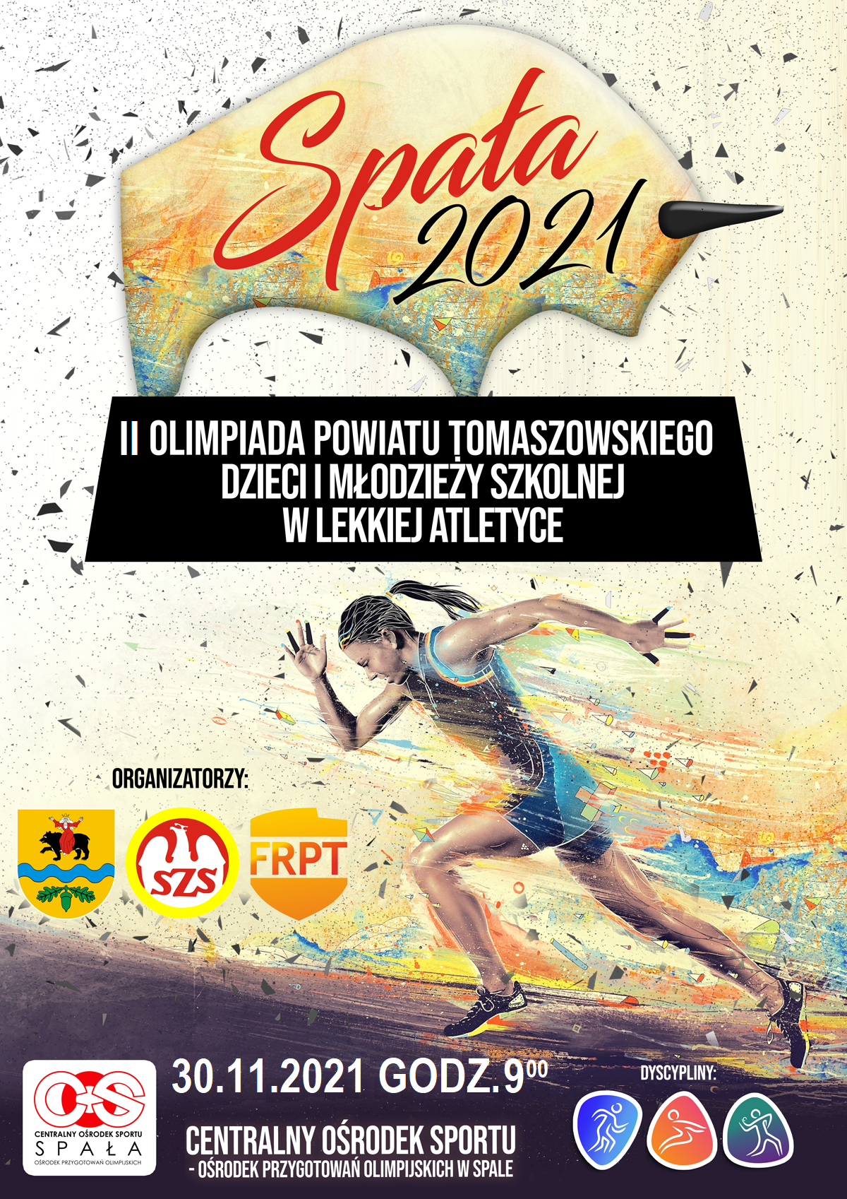 Plakat zapraszjący na II Olimpiadę Powiatu Tomaszowskiego Dzieci i Młodzieży Szkolnej w Lekkiej Atletyce Spała 2021