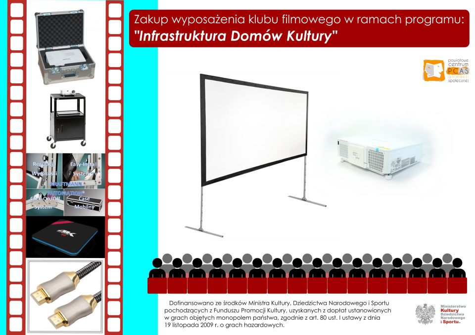 Na zdjęciu: plakat PCAS-u w Tomaszowie Mazowieckim, informujący o zakupie nowego sprzętu, dofinansowanego w ramach programu „Infrastruktura domów kultury ze środków finansowych Ministra Kultury, Dziedzictwa Narodowego i Sportu pochodzących z Funduszu Promocji Kultury” w kwocie 40 tys. zł. Na zdjęciu: plakat PCAS-u w Tomaszowie Mazowieckim, informujący o zakupie nowego sprzętu, dofinansowanego w ramach programu „Infrastruktura domów kultury ze środków finansowych Ministra Kultury, Dziedzictwa Narodowego i Sportu pochodzących z Funduszu Promocji Kultury” w kwocie 40 tys. zł.
