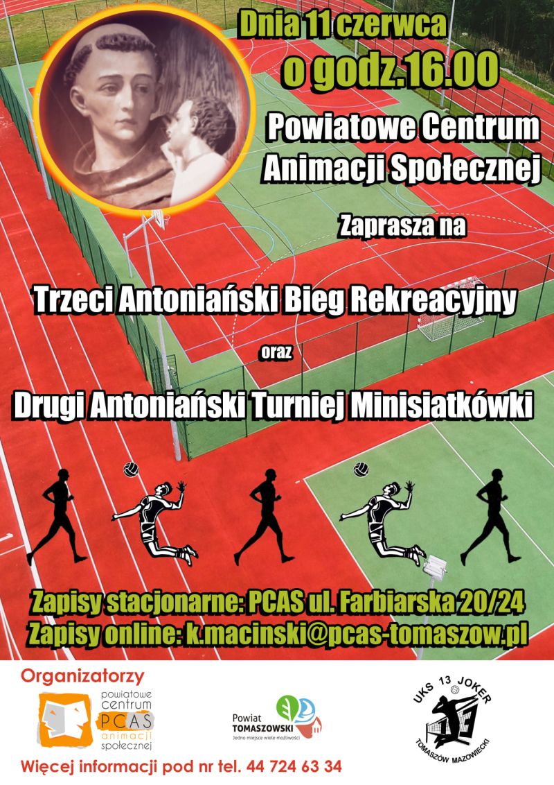 Na zdjęciu: plakat III Biegu Antoniańskiego i II Antoniańskiego Turniej Minisiatkówki.
