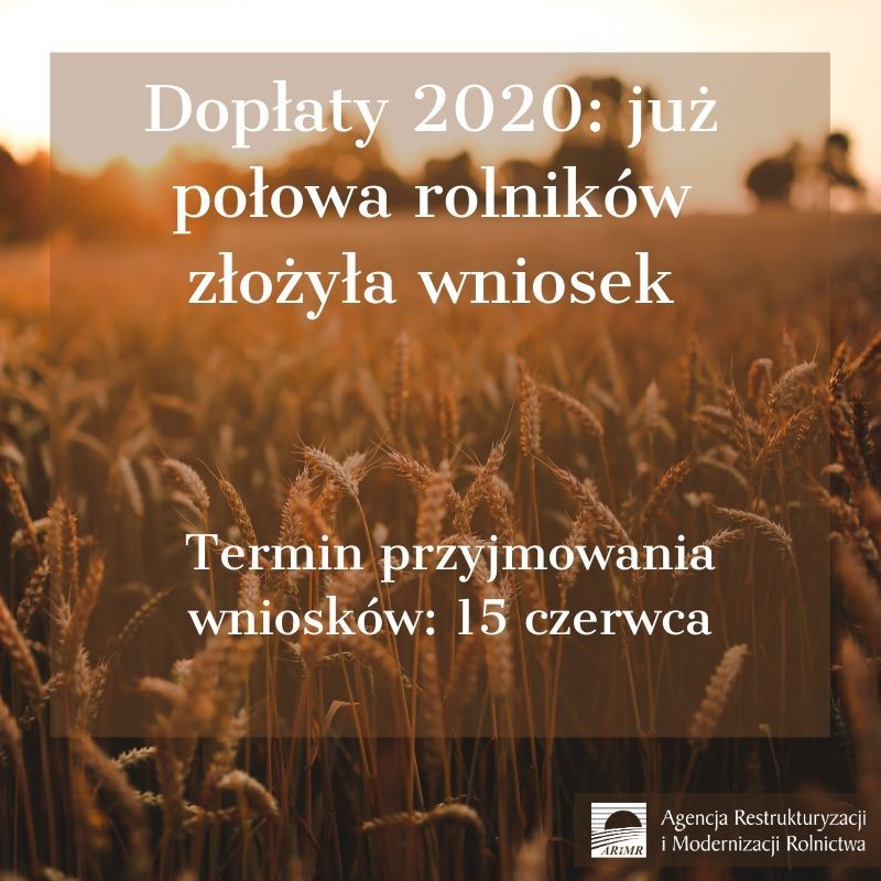 Dopłaty 2020: już połowa rolników złożyła wniosek