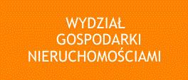 Wydział Gospodarki Nieruchomościami