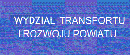 Referat Transportu i Rozwoju Powiatu