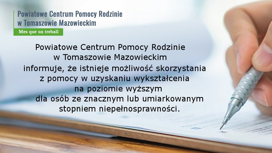 Pomoc w uzyskaniu wykształcenia na poziomie wyższym dla osób ze znacznym lub umiarkowanym stopniem niepełnosprawności