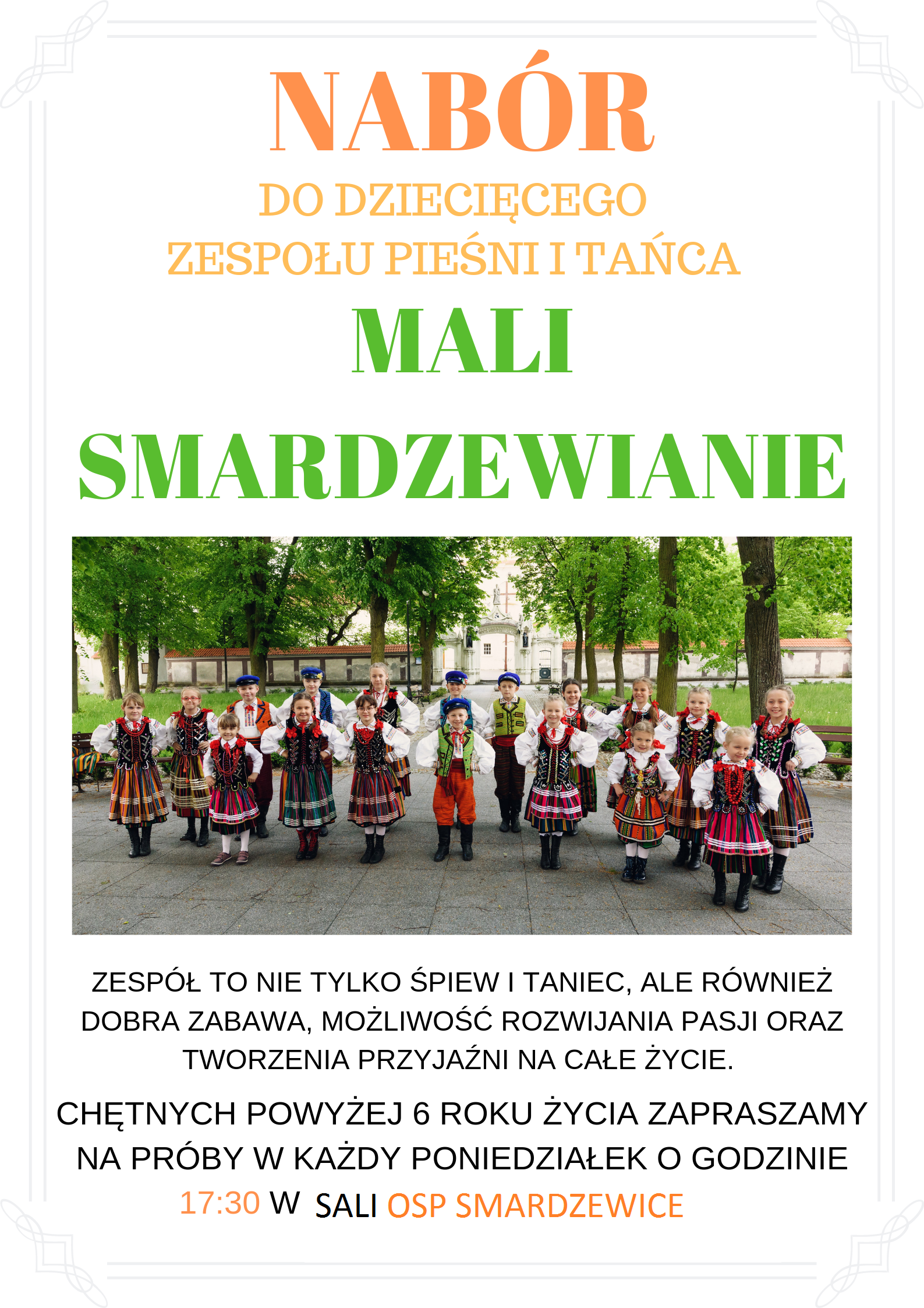 Nabór do Dziecięcego Zespołu Pieśni i Tańca "MALI SMARDZEWIANIE" Nabór do Dziecięcego Zespołu Pieśni i Tańca "MALI SMARDZEWIANIE"