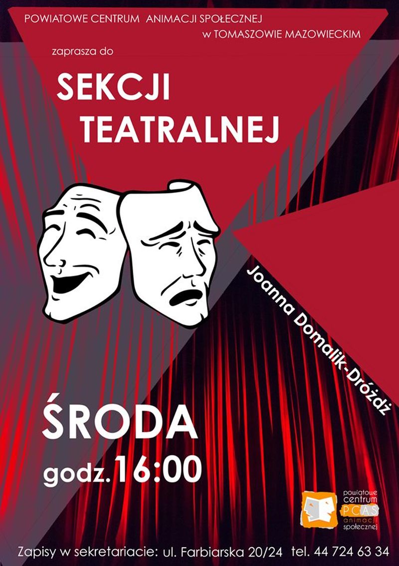Trwa nabór do Sekcji teatralnej przy Powiatowym Centrum Animacji Społecznej