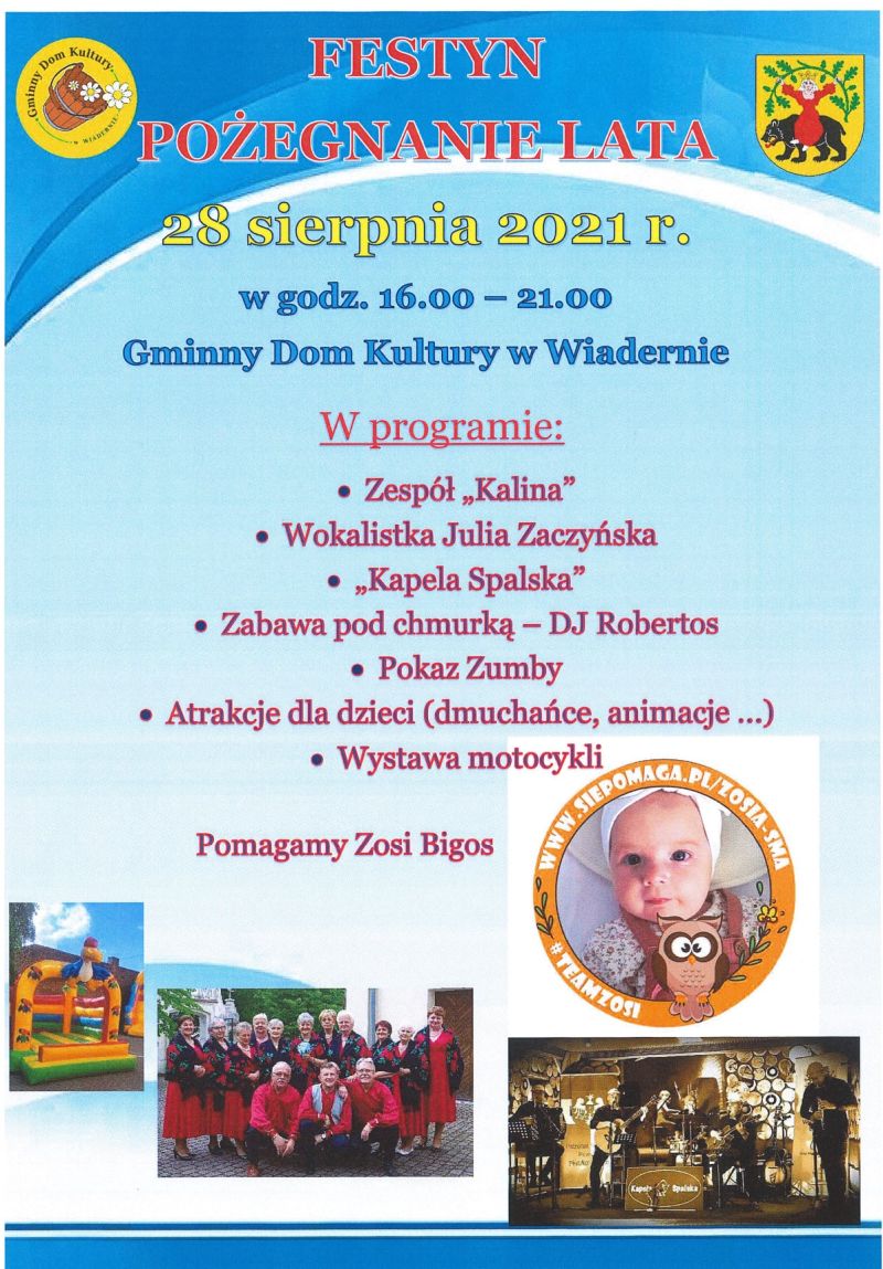 Na zdjęciu: plakat informujący o festynie „Pożegnanie lata”, który odbędzie się w sobotę, 28 sierpnia 2021 roku w godzinach 16.00 – 21.00 w Gminnym Domu Kultury w Wiadernie