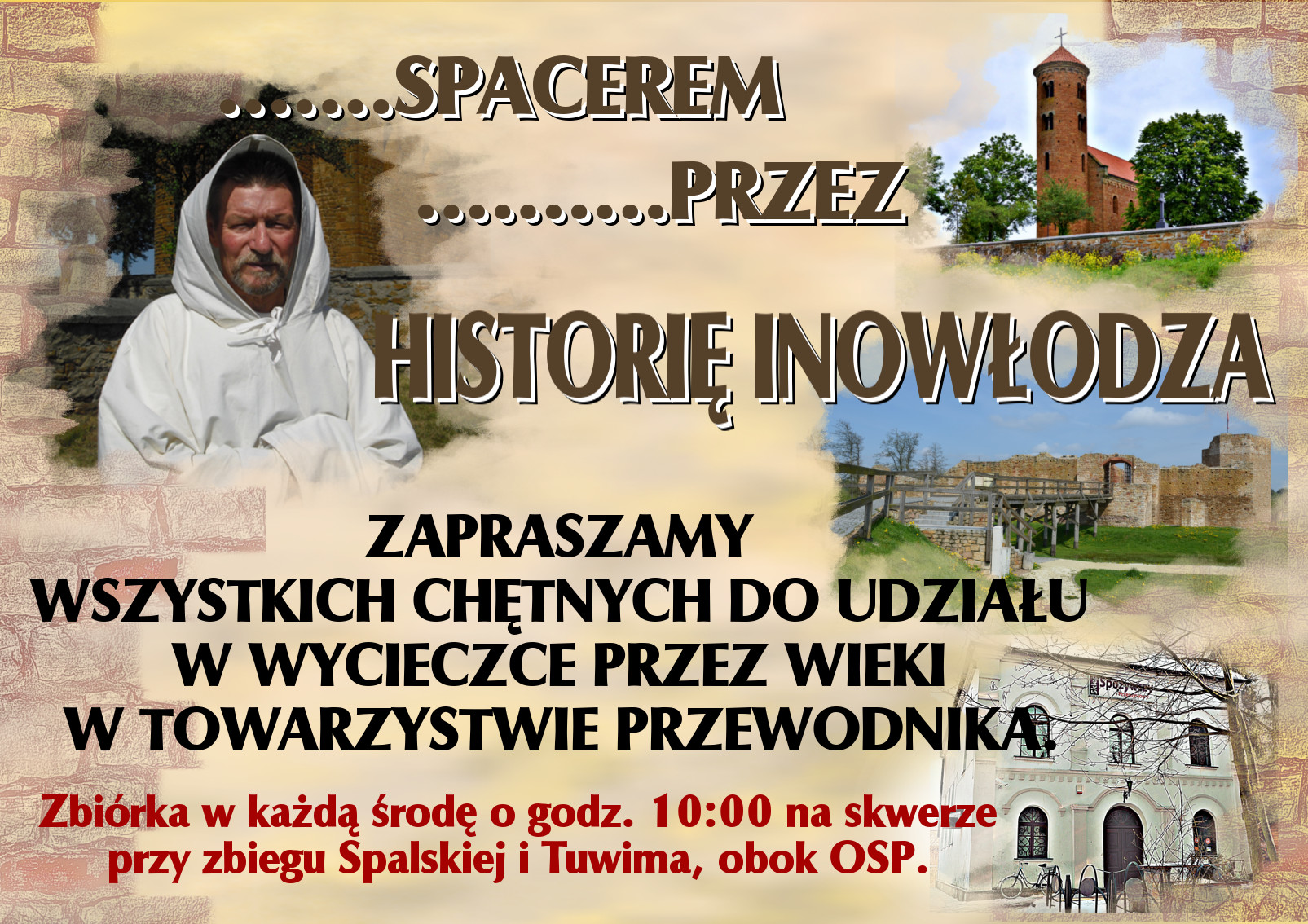 Spacerem przez historię Inowłodza - Zaproszenie Zaproszenie
